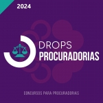 DROPS  Procuradorias 2.0 (CICLOS 2024)